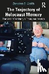 Smith, Stephen D. (USC Dornsife - The Trajectory of Holocaust Memory