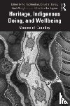  - Heritage, Indigenous Doing, and Wellbeing