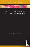Saunders, Kurt - Intellectual Property and the Law of Ideas