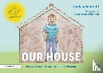 Schofield, Lindsay (Cornerstone Integrated Therapy - Our House: Making Sense of Dissociative Identity Disorder