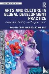  - Arts and Culture in Global Development Practice