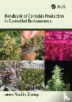  - Handbook of Cannabis Production in Controlled Environments
