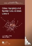 Medina Ariza, Juan, Solymosi, Reka - Crime Mapping and Spatial Data Analysis using R