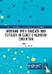  - Working with Parents and Families in Early Childhood Education