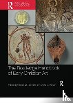  - The Routledge Handbook of Early Christian Art