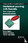 Hastie, Trevor, Tibshirani, Robert, Wainwright, Martin - Statistical Learning with Sparsity