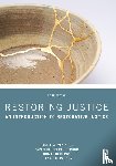 Van Ness, Daniel W., Heetderks Strong, Karen, Derby, Jonathan, Parker, L. Lynette - Restoring Justice