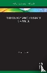 Tyson, Paul - Theology and Climate Change