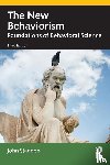 Staddon, John - The New Behaviorism