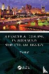 Huff, Tim - A Practical Course in Advanced Structural Design