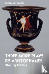 Henderson, Jeffrey (Boston University - Three More Plays by Aristophanes