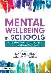  - Mental Wellbeing in Schools