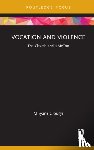 Clough, Miryam - Vocation and Violence