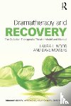 Wood, Laura L. (Associate Professor, Mowers, Dave - Dramatherapy and Recovery
