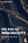 Navas, Eduardo (The Pennsylvania State University - The Rise of Metacreativity