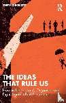 Grocott, Chris (University of Leicester - The Ideas That Rule Us
