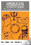  - Learning to Teach Psychology in the Secondary School