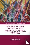  - Modern Women Artists in the Nordic Countries, 1900–1960