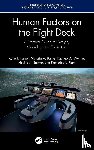 Parnell, Katie J. (University of Southampton), Banks, Victoria A. (Transportation Research Group, Wynne, Rachael A., Stanton, Neville A. - Human Factors on the Flight Deck