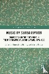  - Music by Subscription