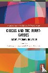  - Circus and the Avant-Gardes