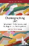 Spalink, Angenette - Choreographing Dirt
