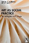  - Art as Social Practice