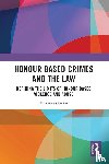Gorar, Mukaddes - Honour Based Crimes and the Law