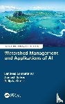 Samantaray, Sandeep (NIT Srinagar, Sahoo, Abinash, Ghose, Dillip K. - Watershed Management and Applications of AI