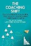 Waters, Shonna D., Gregory Riordan, Brodie - The Coaching Shift