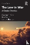 Corn, Geoffrey S., Watkin, Ken, Williamson, Jamie - The Law in War