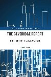 Fraser, Derek - The Beveridge Report