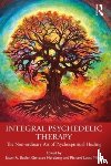  - Integral Psychedelic Therapy