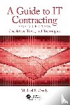 Overly, Michael R. (Foley & Lardner LLP - A Guide to IT Contracting