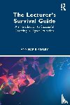 Marie Mealey, Ann (Global Banking School) - The Lecturer’s Survival Guide