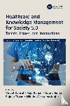  - Healthcare and Knowledge Management for Society 5.0