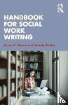 Mason, Susan E., Zeitlin, Wendy - Handbook for Social Work Writing