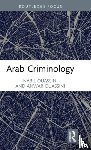 Ouassini, Nabil, Ouassini, Anwar - Arab Criminology