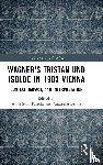  - Wagner's Tristan und Isolde in 1903 Vienna