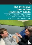  - The Intensive Interaction Classroom Guide