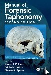  - Manual of Forensic Taphonomy