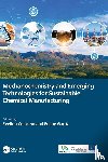  - Mechanochemistry and Emerging Technologies for Sustainable Chemical Manufacturing