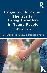 Dalle Grave, Riccardo (Villa Garda Hospital, el Khazen, Carine - Cognitive Behaviour Therapy for Eating Disorders in Young People