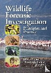 Cooper, John E., Cooper, Margaret E. - Wildlife Forensic Investigation