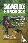 Rebmann, Andrew (K-9 Specialty Search Associate, David, Edward (Deputy Chief Medical Examiner - Cadaver Dog Handbook