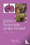 Pereira, Leonel (University of Coimbra - Edible Seaweeds of the World