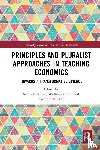  - Principles and Pluralist Approaches in Teaching Economics