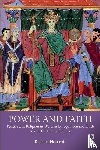 Huscroft, Richard - Power and Faith