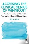 Quatman, Teri (Santa Clara University) - Accessing the Clinical Genius of Winnicott