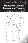 Bako, Tihamer, Zana, Katalin - Transgenerational Trauma and Therapy